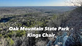 HIKING to Kings Chair at Oak Mountain State Park by Loyd 2nd Chapter 165 views 1 year ago 17 minutes