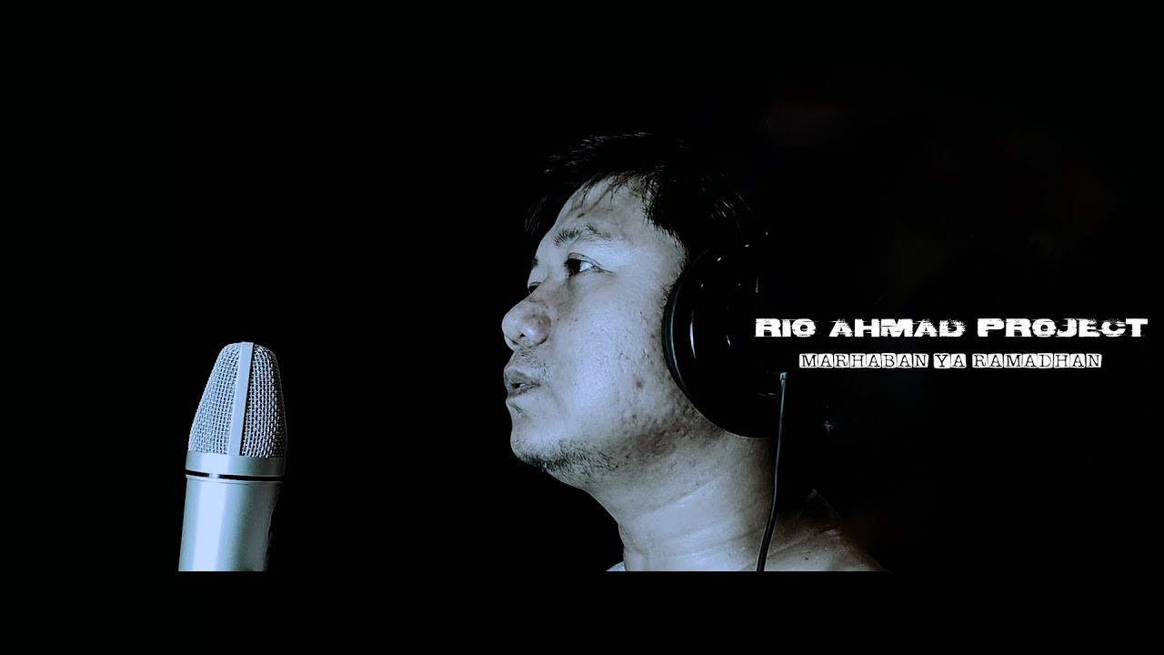Rio ahmad project - Marhaban ya ramadhan (official music video) - YouTube
