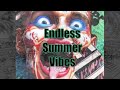 BruFFnesS - Endless Summer Vibes
