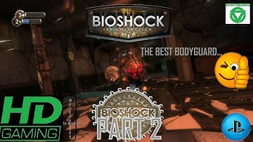 Bioshock [ PS4 ] - Walkthrough Part 2 ( Hard Mode )