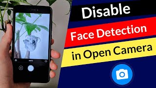 How To Turn Off Face Detection In Android Mobile?