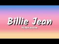 Michael Jackson - Billie Jean (Lyrics) Mp3 Song