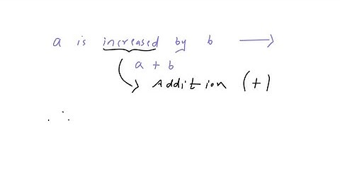 Translate each phrase into math notation and then simplify. 11 increased by 8