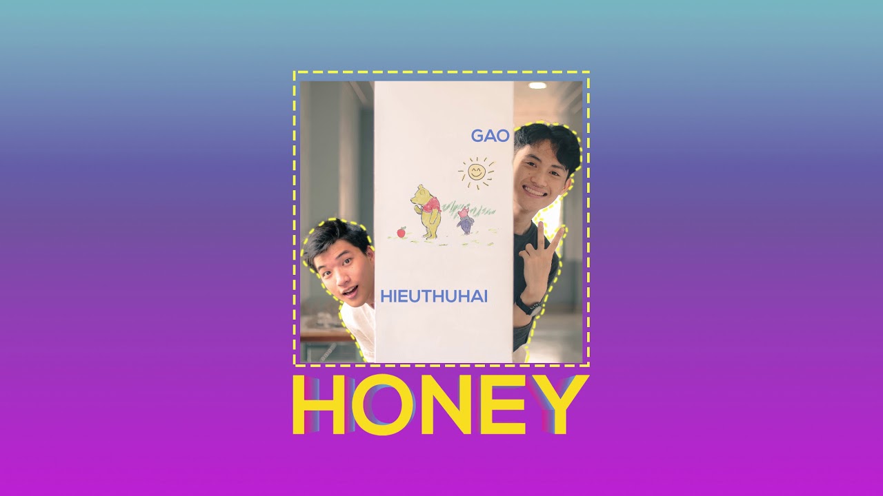 HIEUTHUHAI x GAO - HONEY (Sunshine Remix)