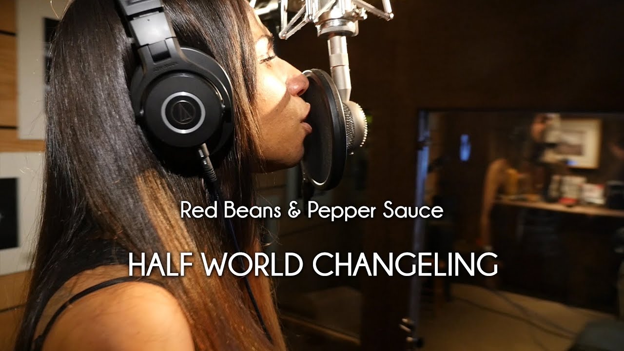 Red Beans & Pepper Sauce - Half World Changeling