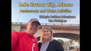 Lake Havasu City Land, Water & Desert #lakehavasu #arizona #rvfulltime #kelleysoutdooradventures