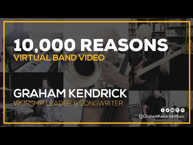 Graham Kendrick and Virtual Band - 10,000 Reasons