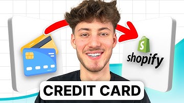 Hoe u een creditcard als betaalmethode toevoegt aan Shopify (zelfstudie 2025)