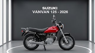 The Icon Returns – Suzuki VanVan 125 2026 Will Blow Your Mind!