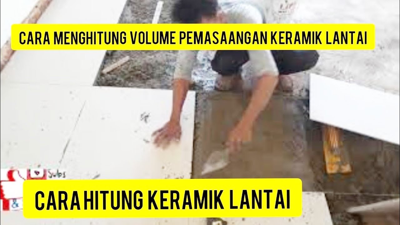  Cara  hitung keramik  lantai  cara  menghitung volume 