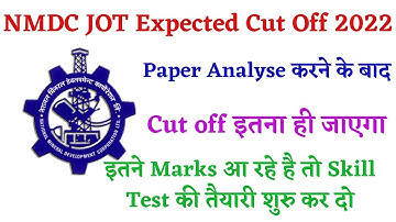NMDC JOT 2022 Expected Cut Off|| NMDC JOT 2022|| NMDC Expected Cut Off||