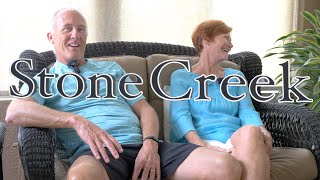 Why We Chose Stone Creek 55+ Community | Paul & Suzanne's Journey