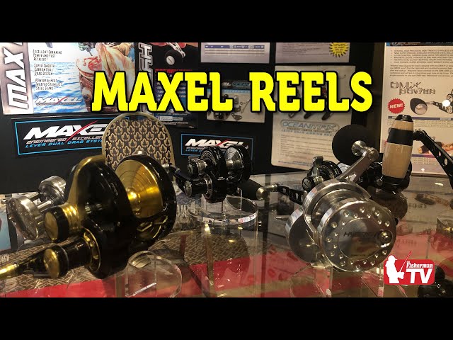 The Fisherman's “New Product Spotlight” – Maxel '23 Reels 