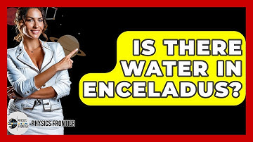Is There Water In Enceladus? - Physics Frontier