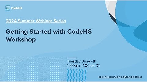 Getting Started Teaching with CodeHS