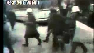 Khojaly Genocide, Khojaly Macre, Khojaly Justice Azerbaijan - Sumgait Macres 1988