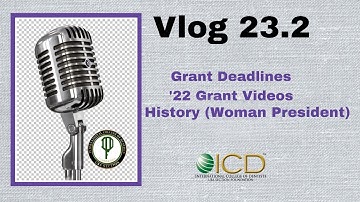 Vlog23.2: Grant Deadlines/Video of 