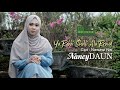 Ya Robbi Sholli Ala Rrosul - NancyDAUN (Official Music Video)