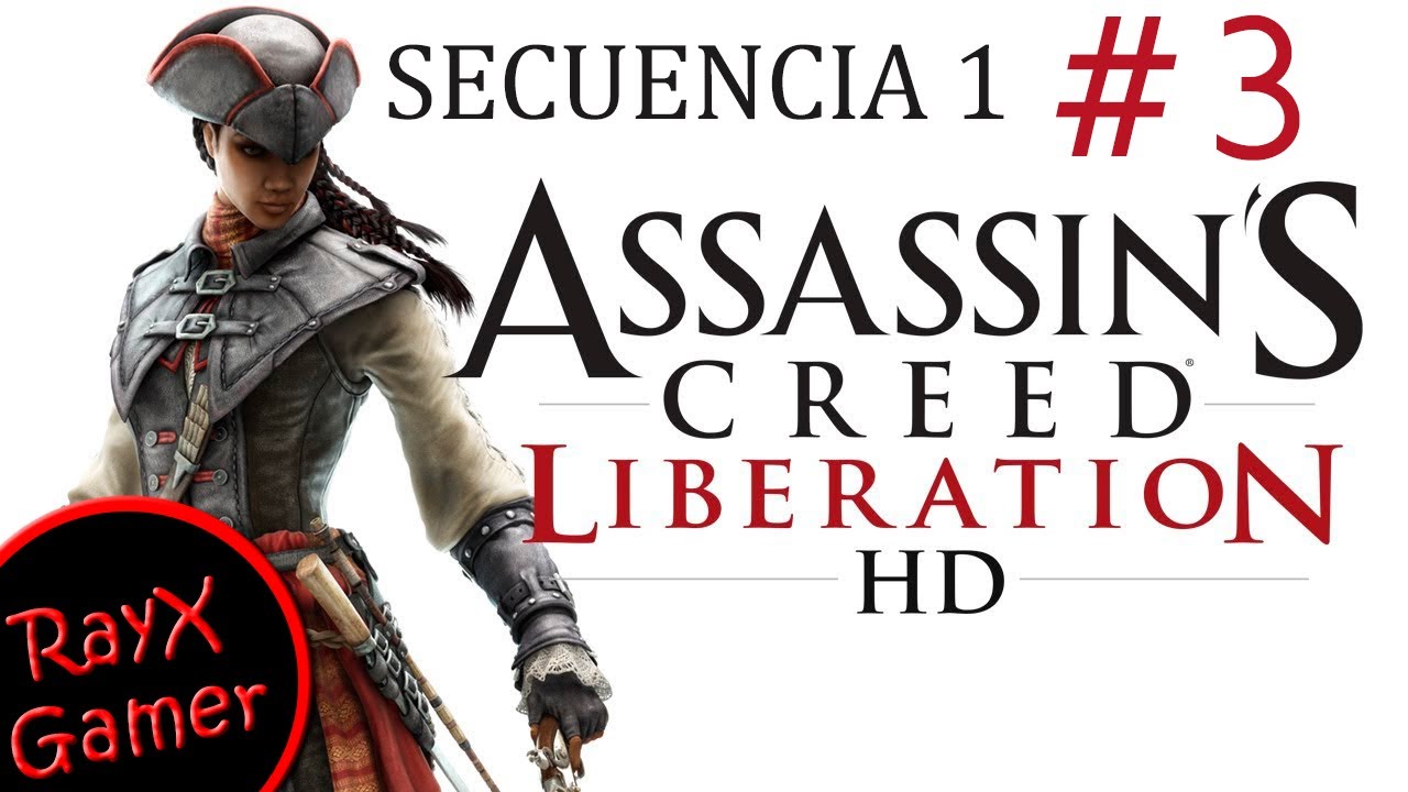 Assassin's Creed Liberation HD | Secuencia 1 | #3 | Español - YouTube