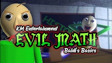 Evil Math - Baldi
