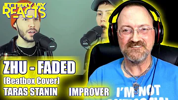 ZHU - Faded (beatbox cover by Improver & Taras Stanin) - reaction