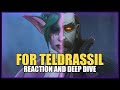 Shadowlands: For Teldrassil,  Reaction and Analysis DEEPDIVE...