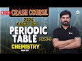 Crash course cuet  jet 2024  periodic table  chemistry p2  drram sir  utthan career institute