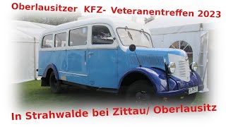 Oberlausitzer Kfz Veteranentreffen in Strahwalde / Oberlausitz 2023