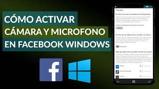 Cómo Activar la Cámara y Micrófono en Facebook Windows | Videollamada PC screenshot 1