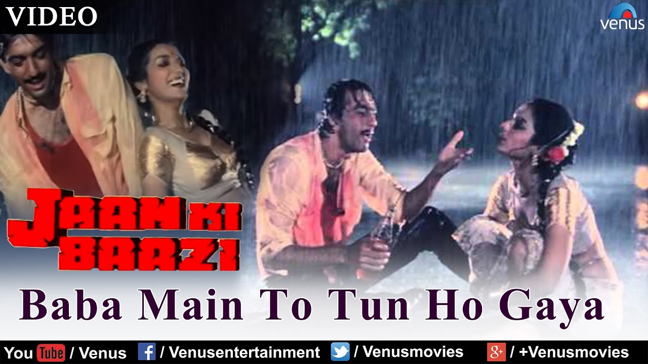 Baba Main To Tun Ho Gaya (Jaan Ki Baazi) YouTube