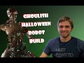 Ghoulish halloween robot build buzzles builds homemade robotic halloween bloody arms decoration
