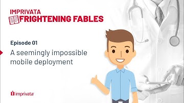Frightening Fables: A Seemingly Impossible Mobile Deployment