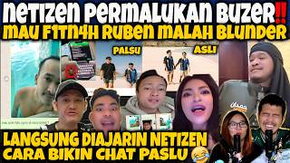 PUAS‼️NETIZEN PERMALUKAN BUJER‼️MAU F1TN4H RUBEN MALAH BLUNDER🤣LANGSUNG DIAJARIN NETIZEN
