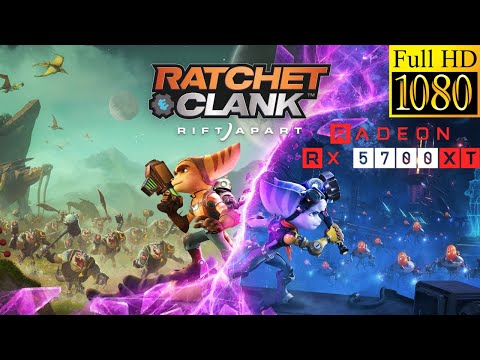 Ratchet and Clank Rift Apart | RX 5700 XT | i5 13600K | 1080p | Native