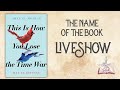 THIS IS HOW YOU LOSE THE TIME WAR | # TheNameoftheBook Club