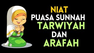 Niat Puasa Sunnah Tarwiyah Dan Arafah Yang Dilaksanakan Pada Tgl 8 U0026 9 Bulan Dzulhijjah