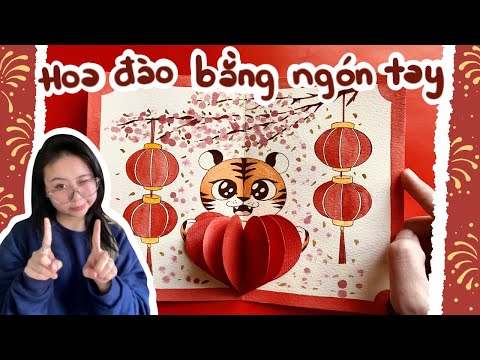 Thiệp Tết Con hổ yêu thương tim tim | Vẽ Hoa đào bằng ngón tay | Beisme