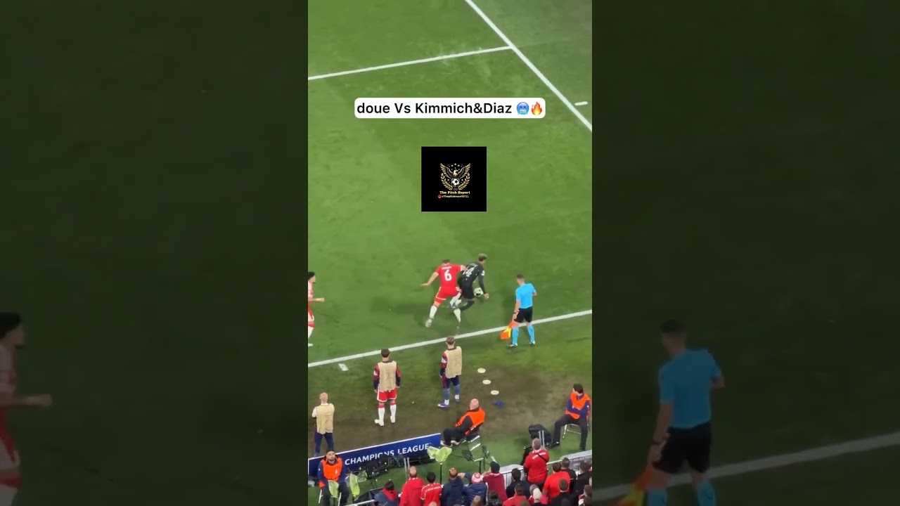 Doue destroying Bayern single handly 🥶🥶