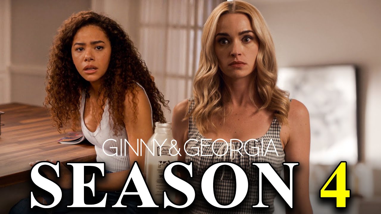 GINNY & GEORGIA Season 4 Release Date & Everything We Know