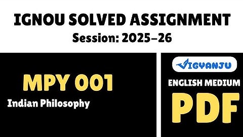 IGNOU MPY 001 Solved Assignment 2025-26 Pdf Download | IGNOU MAPY Solved Assignment 2025-26