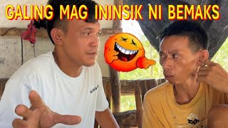 Ininsik to tagalog🤣Bemaks lang Sakalam🤣 Watch till the end🤣Bemaks tv