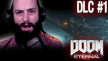 Calvin Plays: DOOM Eternal - DLC #1 (Blind Playthrough)