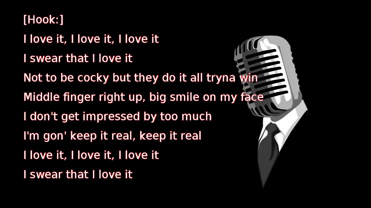 Kevin Gates I Love It Lyrics Kevin Gates I Love It Lyrics Music Video Metrolyrics