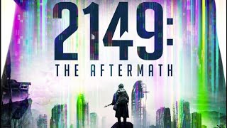 2149:The Aftermath