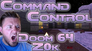 Doom 64 Remaster Mod "Z0k" | Command Control | Watch Me Die | Full Playthrough