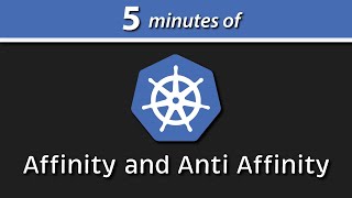 Kubernetes Affinity and Anti Affinity vs NodeSelector (Examples) screenshot 1