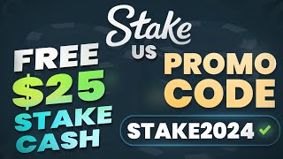Stake US promo code: STAKE2024 - $25 SC + 250k GOLD COINS bonus on Stake US review 2024