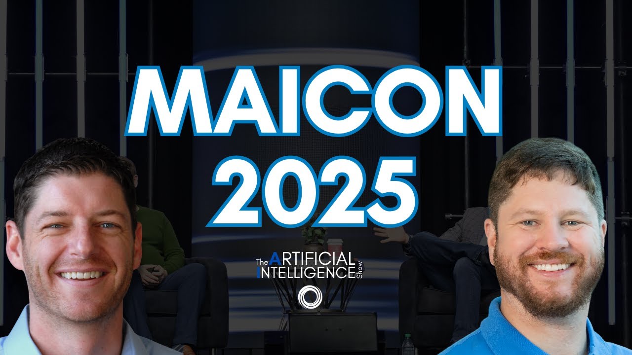 Итоги MAICON 2025 — шоу искусственного интеллекта с Полом Рётцером и Майком Капутом