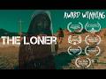 The Award Winning Post Apocalyptic Short Film Series - The Loner