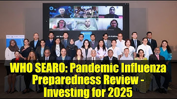 WHO SEARO: Pandemic Influenza Preparedness Review - Investing for 2025